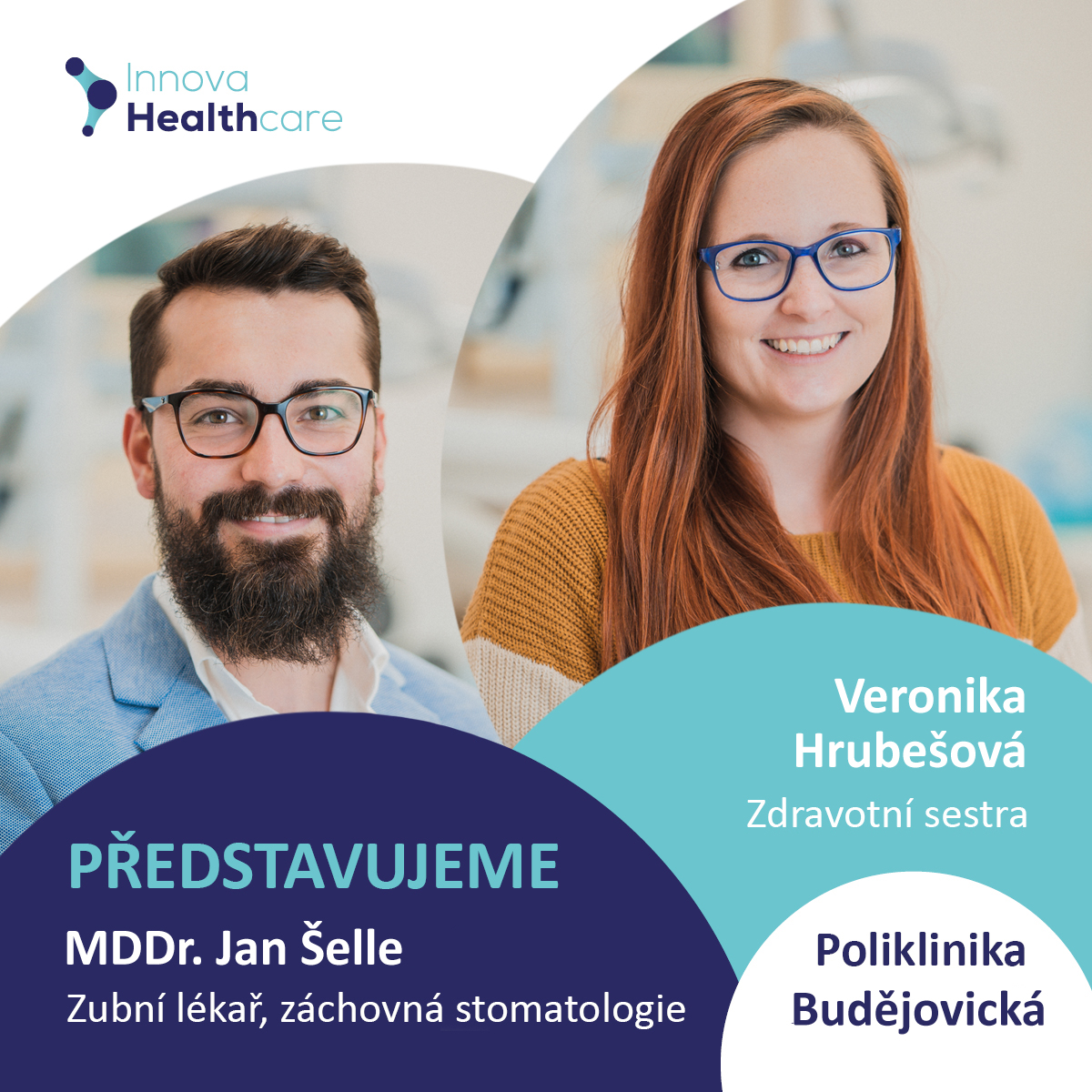 MDDr. Jan Šelle a Veronika Hrubešová