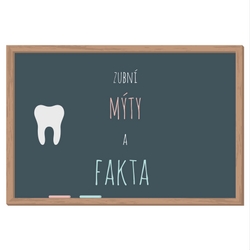 Mýty a fakta v zubní péči